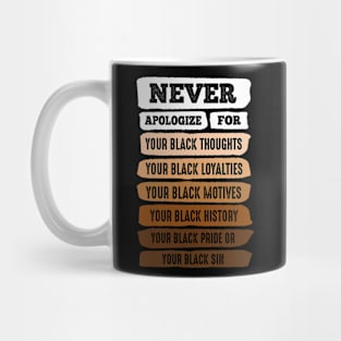 Every life counts never apologize Mug